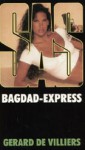 Bagdad-Express - Gérard de Villiers