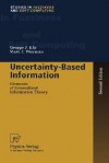 Uncertainty Based Information: Elements Of Generalized Information Theory - George J. Klir