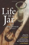 Life in a Jar: The Irena Sendler Project - Jack Mayer