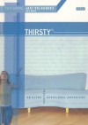 Thirsty: An Ultra Vertical Devotional Adventure - Jaci Velasquez