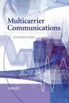 Multicarrier Communications - Lie-Liang Yang