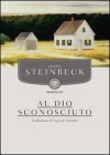 Al dio sconosciuto - John Steinbeck, Eugenio Montale