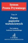 Prawo papierów wartościowych. System Prawa Prywatnego. Tom 19 - Andrzej Szumański