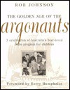 The Golden Age Of The Argonauts - Rob Johnson