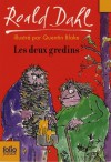 Les Deux Gredins - Quentin Blake, Roald Dahl