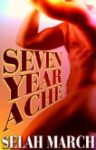 Seven Year Ache - Selah March