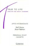 True to Life Upper-Intermediate Personal Study Cassette - Ruth Gairns, Stuart Redman