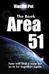 Area 51 (The Book) - Vincent Pet