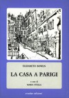 La casa a Parigi - Elizabeth Bowen, Maria Stella