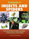 Encyclopedia of Insects and Spiders: An Essential Guide to Insects and Spiders of North America and the World - Rod Preston-Mafham, Ken Preston-Mafham