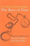 The Race of Time: A Charles Lemert Reader - Daniel Chaffee, Sam Han