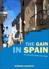 Gain in Spain - Stephen Howarth