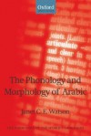 The Phonology and Morphology of Arabic - Janet C.E. Watson