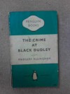 The Crime at Black Dudley - Margery Allingham