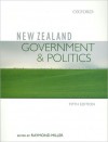 New Zealand Government & Politics - Raymond Miller