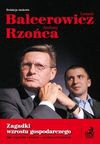 Zagadki wzostu gospodarczego. - Leszek Balcerowicz, Andrzej Rzońca