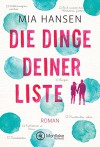 Die Dinge deiner Liste - Mia Hansen