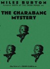 The Charabanc Mystery - Miles Burton