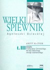 Wielki śpiewnik Agnieszki Osieckiej t. 3. Apetyt na życie - Jan Borkowski, Agata Passent