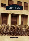 Midland, Texas (Images of America Series) - James Collett