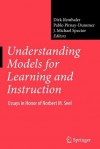 Understanding Models for Learning and Instruction - Uwe Horlacher, Dirk Ifenthaler, Pablo Pirnay-Dummer