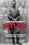 Hitler La Biografia Definitiva - Ian Kershaw