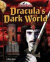 Dracula's Dark World - Michael Burgan, Michael Augustyn