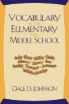 Vocabulary in the Elementary and Middle School - Dale D. Johnson