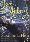 Love, Aubrey - Suzanne LaFleur