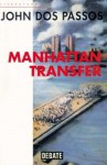 Manhattan Transfer - John Dos Passos