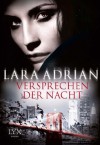 Versprechen der Nacht (German Edition) - Lara Adrian, Katrin Kremmler