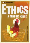 Introducing Ethics: A Graphic Guide - Dave Robinson, Chris Garratt