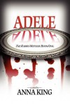 Adele (the Rabbi's Mother: Book One) - Anna King