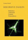 Rekursive Zahlen - Gerhard Schnell