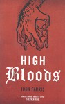 High Bloods - John Farris