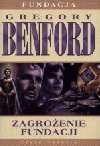 Zagrożenie Fundacji - Gregory Benford