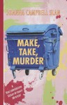 Make, Take, Murder - Joanna Campbell Slan