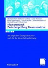 Klausurenbuch Zwischenpr Fung Finanzanw Rter: Mit Originalen Bungsklausuren - Auch Fur Die Steuerfachwirtpr Fung (2008) - Michael Wolf, Karlheinz Gerhold, Karin Thomas, Klaus Hattenhauer, Gerhard Sievert, Horst Haar, Helga Lange