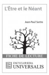 L'Être et le Néant de Jean-Paul Sartre (Les Fiches de lecture d'Universalis) ((Les Fiches de lecture d'Universalis)) (French Edition) - Encyclopædia Universalis