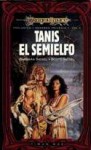 Tanis, El Semielfo (Preludios II, Volumen 3) (Spanish Edition) - Barbara Siegel, Scott Siegel