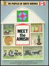 Meet the Amish (The People of North America) - Fred Israel