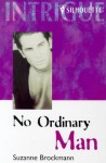 No Ordinary Man - Suzanne Brockmann