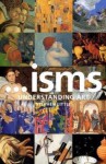 Isms: Understanding Art - Stephen Little