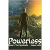 The Synthesis (Powerless #1) - Jason Letts