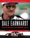 Dale Earnhardt: Defining Moments of a NASCAR Legend: 10th Anniversary Tribute: Remembering The Intimidator - Michael Fresina, Michael Fresina