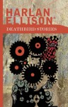 Deathbird Stories - Harlan Ellison