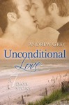 Unconditional Love - Andrew Grey