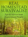 Greenhouse Advice for Beginners (Real Homestead Survivalist (Series)) - Ed Simms, Lee Baker