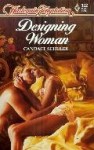 Designing Woman (Harlequin Temptation, #102) - Candace Schuler