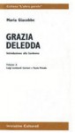 Grazia Deledda: introduzione alla Sardegna - Maria Giacobbe